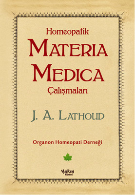 Homeopatik Materia Madica Çalışmaları