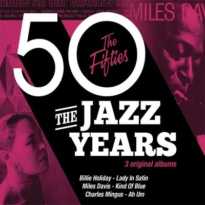 The Jazz Years The Fifties