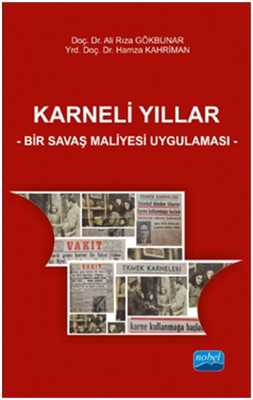 Karneli Yıllar - Bir Savaş Maliyesi Uygulaması