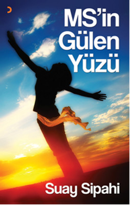 MS'in Gülen Yüzü