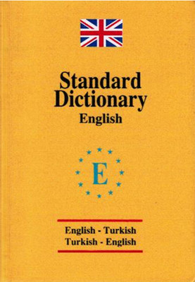 Standart Dictionary  (English-Turkish / Turkish - English ) /  İngilizce Sözlük