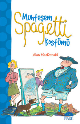 Muhteşem Spagetti Kostümü - 1. ve 2. Sınıflar Oxford Kitaplığı