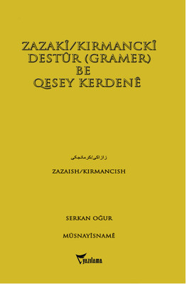 Zazaki - Kırmancki Destur - Gramer Be Quesey Kerdene