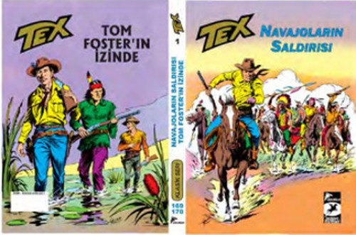 Tex Klasik Seri 1 Navajoların Saldırısı - Tom Foster'in İzinde