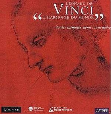 Leonard de Vinci: L'Harmonie du Monde