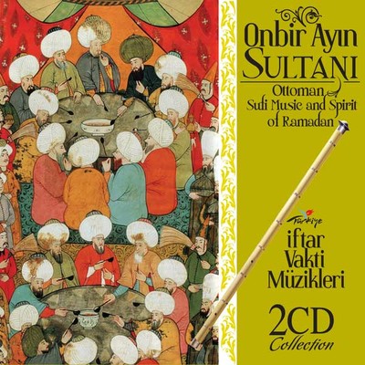 Onbir Ayın Sultanı - İftar Vakti Müzikleri 2 CD BOX SET