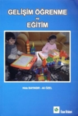 Gelişim Öğrenme ve Eğitim