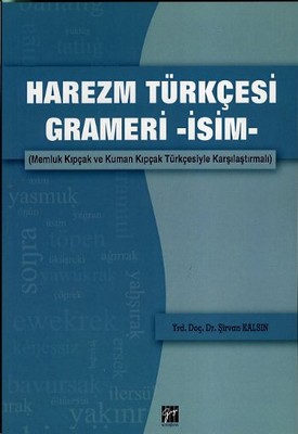 Harezm Türkçesi Grameri - İsim -