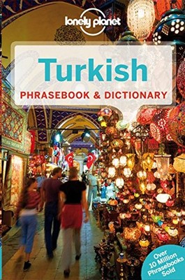 Turkish Phrasebook & Dictionary (Lonely Planet Phrasebook and Dictionary)