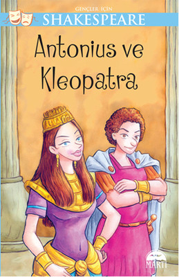 Gençler İçin Shakespeare - Antaonius ve Kleopatra