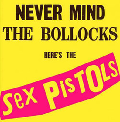 Never Mind The Bollocks Here's The Sex Pistols Plak