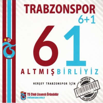 Trabzonspor 6+1 / Altmışbirliyiz
