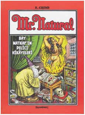 Mr. Natural - Bay Matkap'ın Delici Hikayeleri