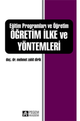 Eğitim Programları ve Öğretim - Öğretim İlke ve Yöntemleri