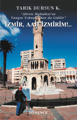 İzmir Aah İzmirim!
