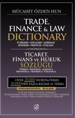 Trade Finance And Law Dictionary