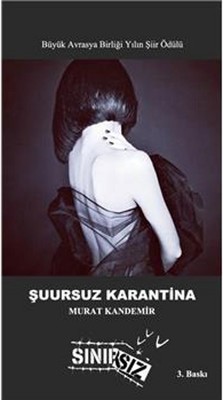 Şuursuz Karantina