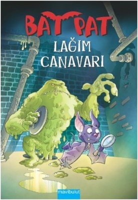 Bat Pat : Lağım Canavarı