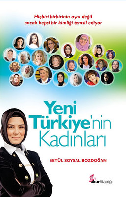 Yeni Türkiye'nin Kadınları