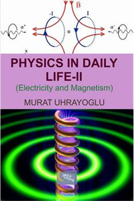 Physics in Daily Life - Simple College Physics II