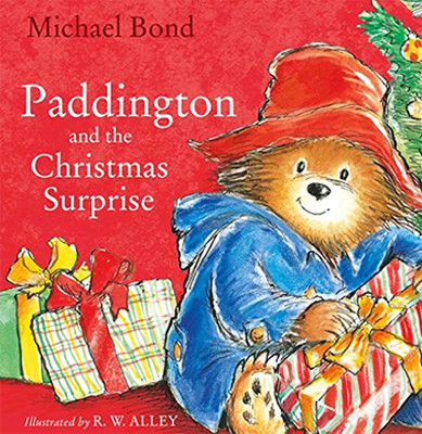 Paddington And The Christmas Surprise New Edition