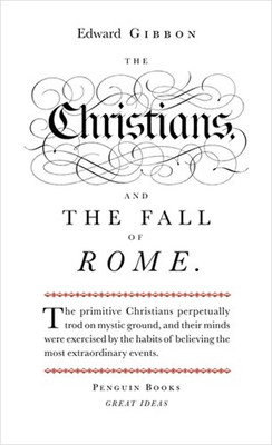 The Christians and the Fall of Rome