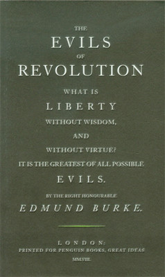 The Evils of Revolution