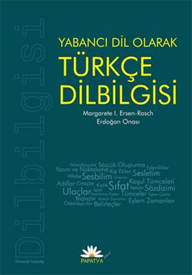 Yabancı Dil Olarak Türkçe Dilbilgisi