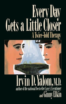 Every Day Gets A Little Closer: A Twice-Told Therapy