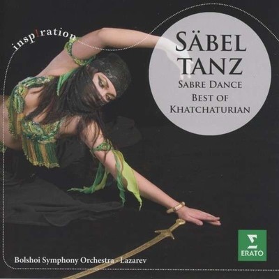 Sabeltanz / Sabre Dance: Best Of Khachaturian