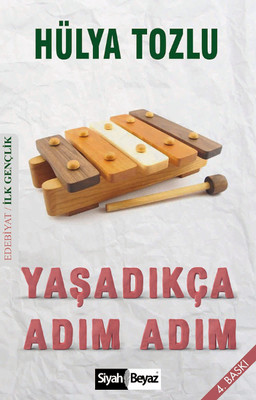 Yaşadıkça Adım Adım