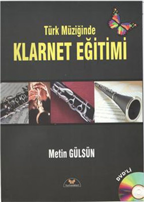 Türk Müziğinde Klarnet Eğitimi