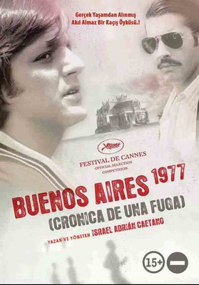 Buenos Aires 1977 - Cronica de Una Fuga