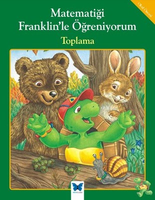 Matematiği Franklin'le Öğreniyorum - Toplama