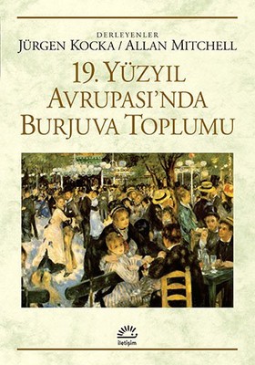 19. Yüzyıl Avrupası'nda Burjuva Toplumu