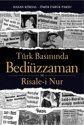 Türk Basınında Bediüzzaman ve Risal