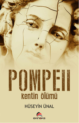 POMPEII - Kentin Ölümü