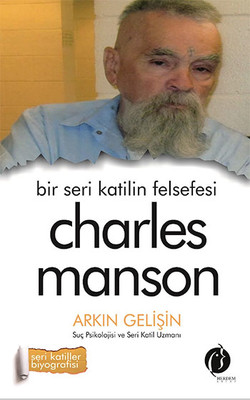 Bir Seri Katilin Felsefesi Charles