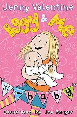 Iggy and Me and the New Baby (Iggy and Me Book 4)