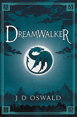 Dreamwalker: The Ballad of Sir Benfro Book One