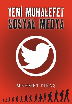 Yeni Muhalefet Sosyal Medya