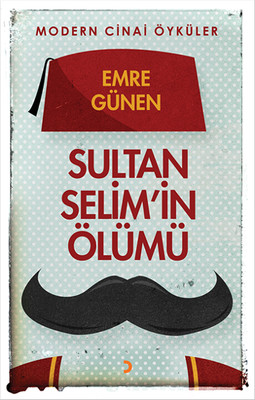 Sultan Selim'in Ölümü