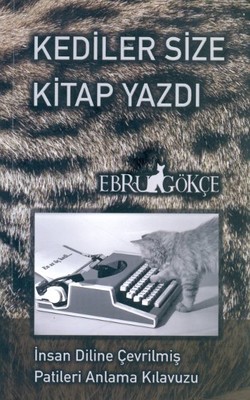Kediler Size Kitap Yazdı