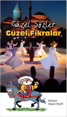 Güzel Sözler Güzel Fıkralar