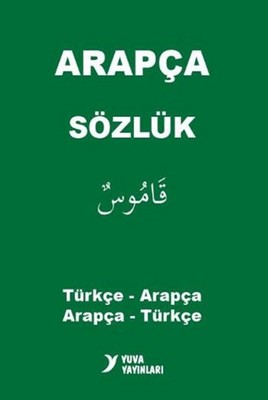 Yuva Arapça Sözlük Türkçe - Arapça - Arapça - Türkçe