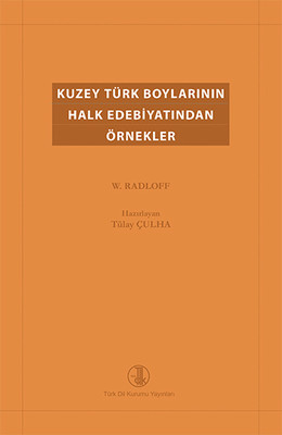 Kuzey Türk Boylarının Halk Edebiyatından Örnekler