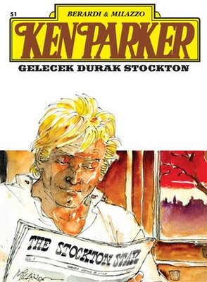 Ken Parker Altın Seri Sayı: 51 - Gelecek Durak Stockton