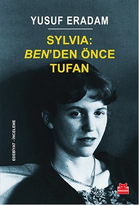 Sylvia Ben'den Önce Tufan