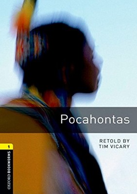 Oxford Bookworms Library: Stage 1: Pocahontas(CD'li)