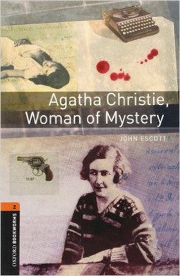 Oxford Bookworms Library: Stage 2: Agatha Christie Woman of Mystery(CD'li)